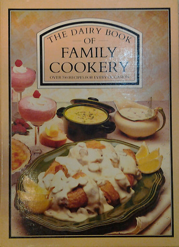 The Dairy Book of Family Cookery