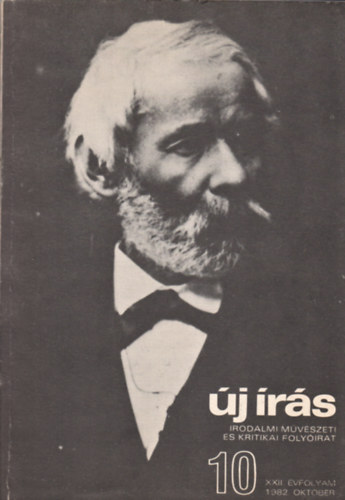 Juhsz Ferenc  (fszerkeszt) - j rs 1982. oktber - Irodalmi, mvszeti s kritikai folyirat - Arany Jnos emlkszm (XVII. vf., 10. szm)
