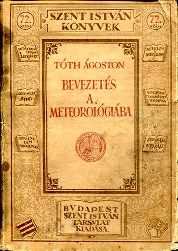 Tóth Ágoston - Bevezetés a meteorológiába