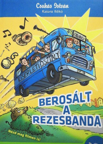 Katona Ildikó Csukás István - Berosált a rezesbanda