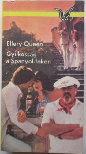 Ellery Queen - Gyilkoss�g a Spanyol-fokon