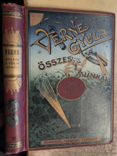 Verne Gyula  (Jules Verne) - Utazs a Fld krl 80 nap alatt