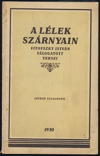 Vitovszky István - A lélek szárnyain