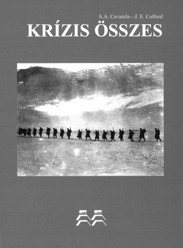 Joseph E. Colford Alan A. Cavaiola - Kr�zis �sszes