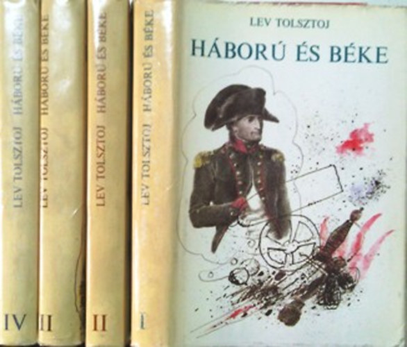 Lev Tolsztoj - Hbor s bke I-IV.