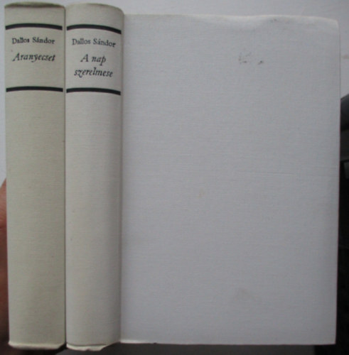 Dallos S�ndor - Aranyecset + A Nap szerelmese