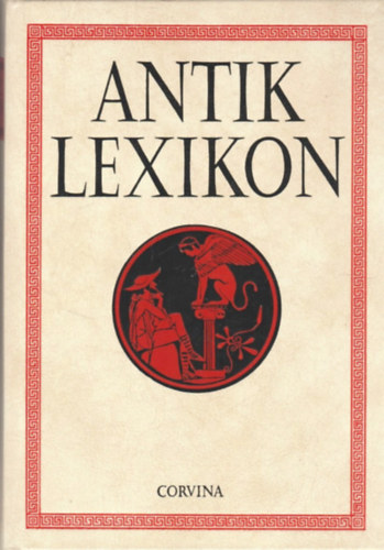 Corvina Kiad - Antik lexikon