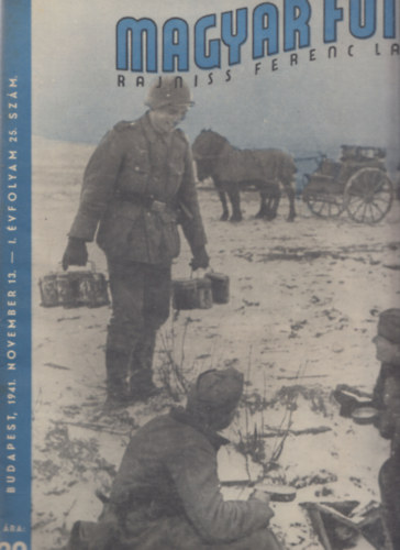 Rajniss Ferenc  (fszerkeszt) - Magyar Futr 1941. november 13. - I. vfolyam 25. szm