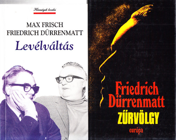 Max Frisch Friedrich Drrenmatt - 2db. Drrenmatt ktet: Zrvlgy + Levlvlts