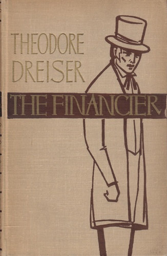 Theodor Dreiser - The Financier