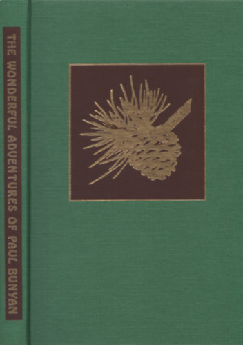 The Wonderful Adventures of Paul Bunyan