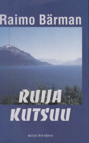 Ruija kutsuu (finn nyelv)