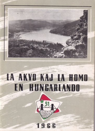 Dr. Wisnovszky Iv�n, Endre Alm�ssy - La akvo kaj la homo en Hungarlando 1966