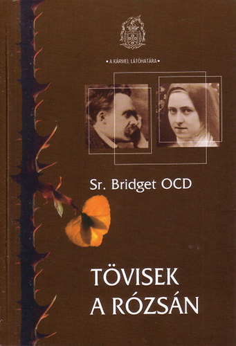 Sr. Bridget OCD - Tvisek a rzsn