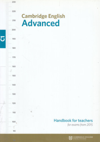 Cambridge English Advanced - Handbook for teachers
