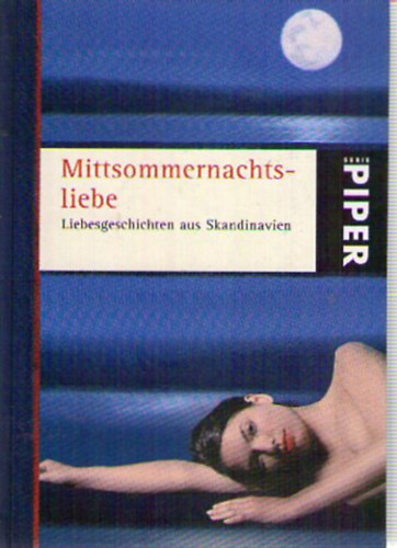 Holger Wolandt (Herausgeber) - Mittsommernachtsliebe: Liebesgeschichten aus Skandinavien