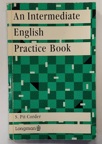 S. Pit Corder - An Intermediate English Practice Book