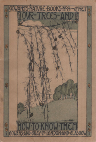 Our Trees and How to Know Them