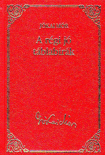 J�kai M�r - A r�gi j� t�blab�r�k (J�kai M�r v�logatott m�vei 11.)