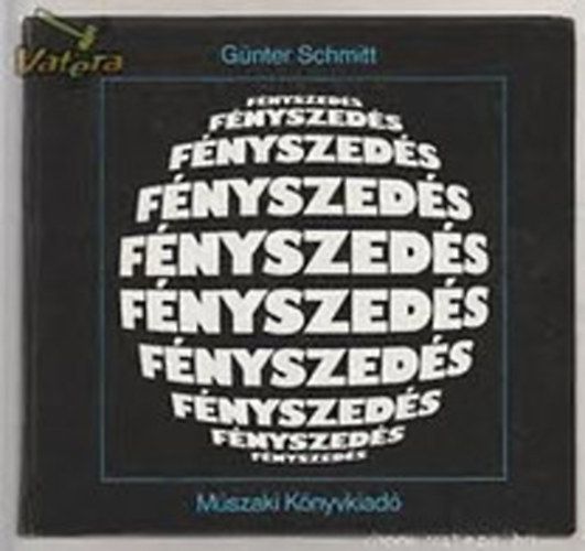 G�nter Schmitt - F�nyszed�s