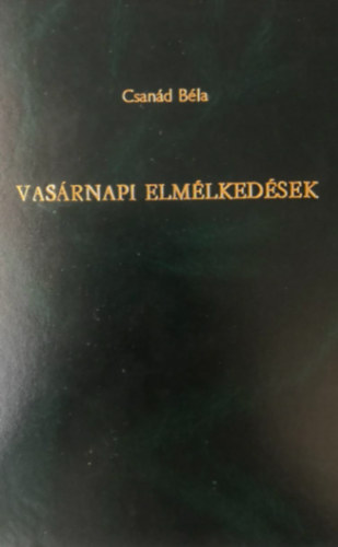 CSand Bla - Vasrnapi elmlkedsek