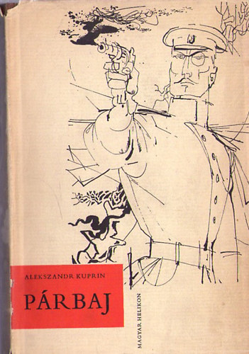Alekszandr Kuprin - P�rbaj