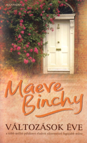 Maeve Binchy - Vltozsok ve