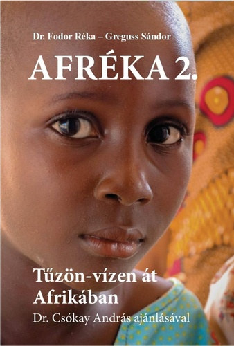 Dr. Fodor Réka - Greguss Sándor - Afréka 2.