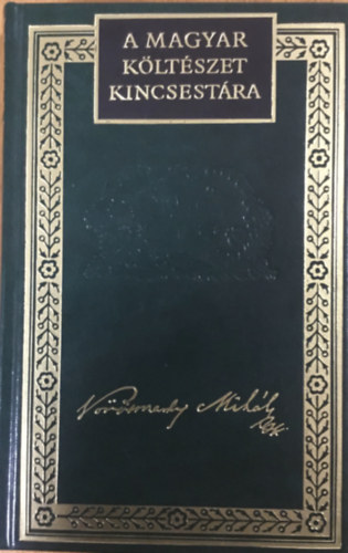 Vörösmarty Mihály - Vörösmarty Mihály költeményei II. (A Magyar Költészet Kincsestára 25.)