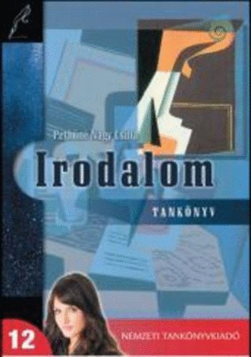 Peth�n� Nagy Csilla - Irodalom tank�nyv 12.