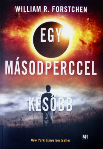 Forstchen - Egy msodperccel ksbb