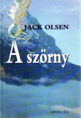 Jack Olsen - A sz�rny