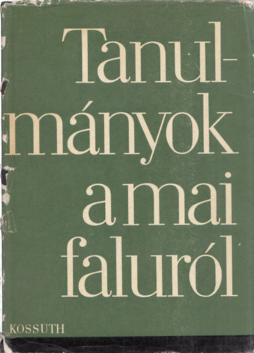 Zsarnczai Sndor  (szerk.) - Tanulmnyok a mai falurl