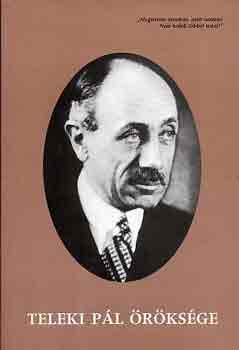 Barabás Béla (szerk.) - Teleki Pál öröksége