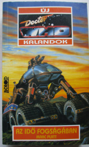 Marc Platt - Doctor Who: Az id fogsgban