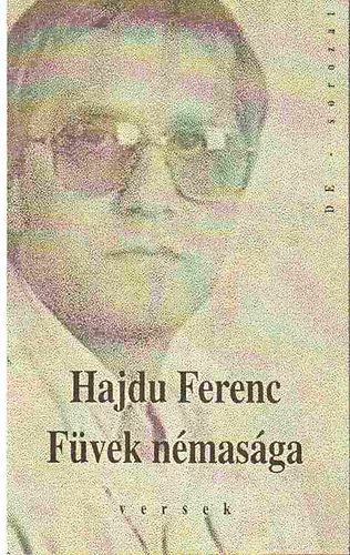 Hajdu Ferenc - Fvek nmasga