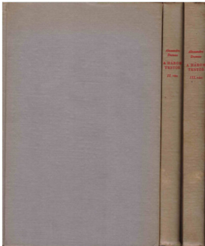 Dumas Alexandre - A hrom testr I-III.