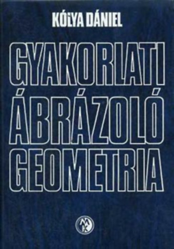 Klya Dniel - Gyakorlati brzol geometria