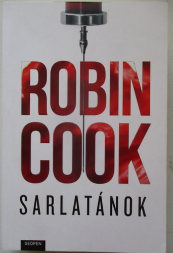 Robin Cook - Sarlatnok