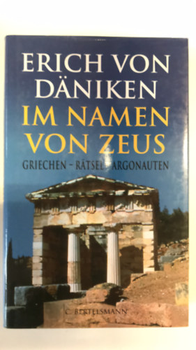 Erich von Dniken - Im namen von Zeus
