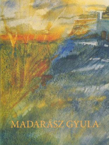 Madarsz Gyula