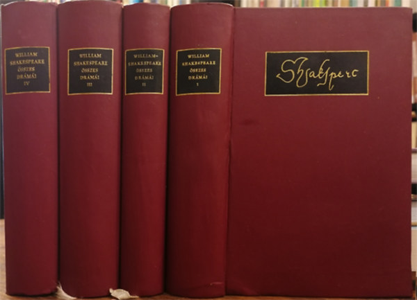 William Shakespeare - William Shakespeare sszes drmi I-IV. (Kirlydrmk, Vgjtkok, Tragdik, Sznmvek)