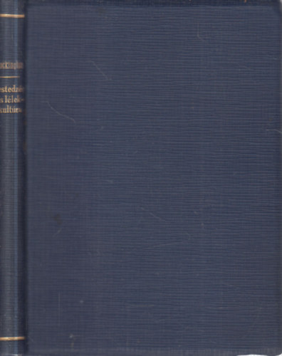 Lockington William I.S.J.; Vargha Lszl S.J. (ford.) - Testedzs s llekkultra - A testnevels ujabb egyszerstett mdszere