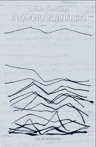 Gunnar D. Hansson - A Lomonoszov-htsg