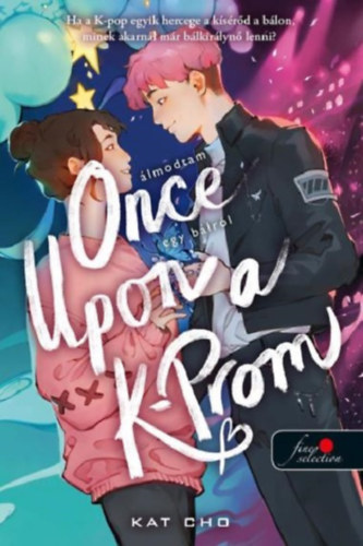 Kat Cho - Once Upon a K-Prom - �lmodtam egy b�lr�l