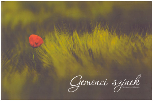 Gemenci sznek - Termszet s kltszet
