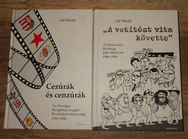 2 k�nyv a szocializmus filmpolitik�j�val kapcsolatban: Cez�r�k �s cenz�r�k, "a vet�t�st vita k�vette..."