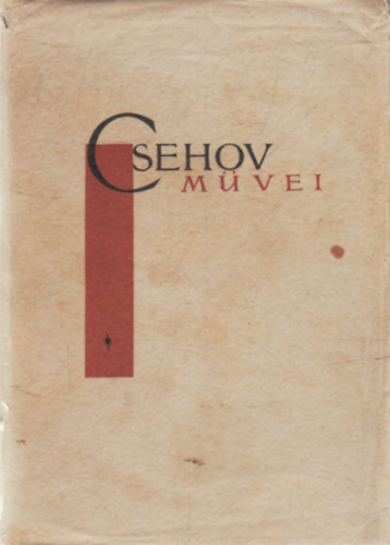Csehov mvei ngy ktetben I-IV.