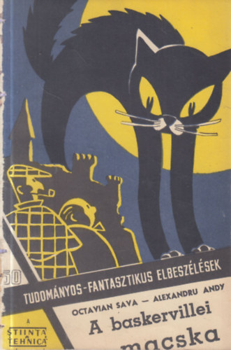 Alexandru Andy Octavian Sava - A baskervillei macska (Tudományos-fantasztikus elbeszélések 50.)