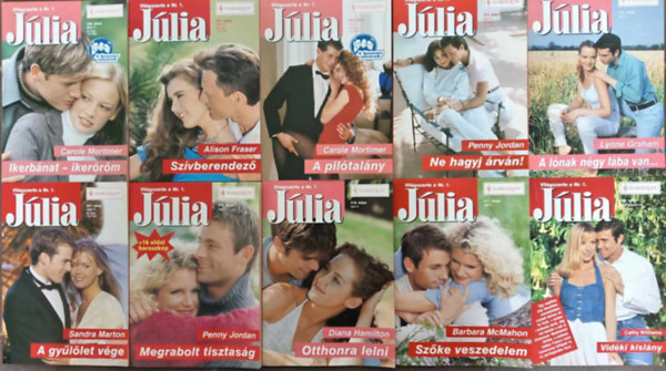 Alison Fraser, Penny Jordan, Lynne Graham, ...�s m�g sokan m�sok Carole Mortimer - 10 db J�lia Romantikus k�nyvcsomag: ikerb�nat- iker�r�m / Sz�vberendez� / A pil�tal�ny / Ne hagyj �rv�n! / A l�nak n�gy l�ba van.. / A gy�l�let v�ge / Megrabolt tisztas�g / Otthonra lelni / Sz�ke veszedelem / Vid�ki kisl�ny